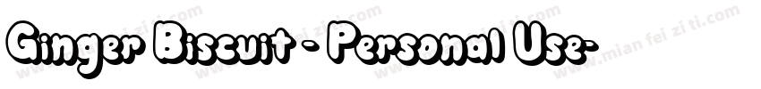 Ginger Biscuit - Personal Use字体转换